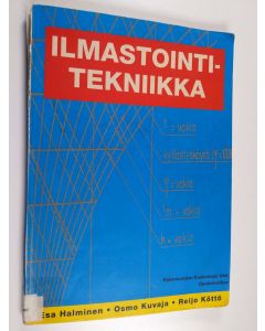 Kirjailijan Esa Halminen käytetty kirja Ilmastointitekniikka
