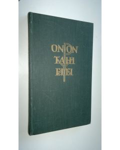 Kirjailijan Olavi Kares käytetty kirja On on tahi ei ei : ajatelmia ja reunahuomautuksia