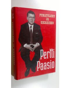 Kirjailijan Pertti Paasio käytetty kirja Punatulkku ja sikarodeo (ERINOMAINEN)