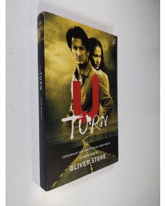 Kirjailijan Oliver Stone käytetty kirja U-turn (ERINOMAINEN)