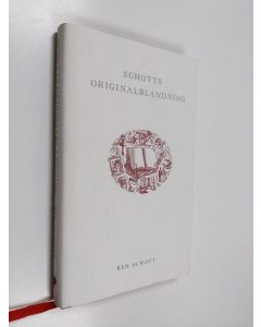 Kirjailijan Ben Schott käytetty kirja Schotts originalblandning