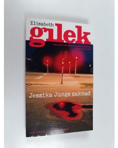 Kirjailijan Elisabeth Gilek käytetty kirja Jessika Jungs saknad