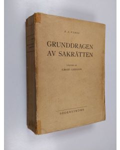 Kirjailijan R. A. Wrede käytetty kirja Grunddragen av sakrätten : Enligt Finlands lag