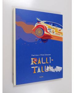 Kirjailijan Pasi Lönn käytetty kirja Rallitalli