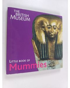 Kirjailijan John Taylor käytetty kirja Little Book of Mummies