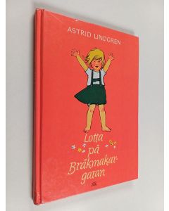 Kirjailijan Astrid Lindgren käytetty kirja Lotta på Bråkmakargatan