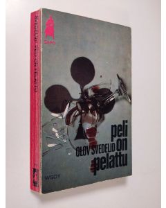 Kirjailijan Olov Svedelid käytetty kirja Peli on pelattu