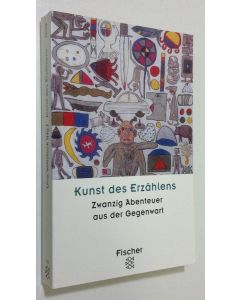 Tekijän Uwe Wittstock  käytetty kirja Kunst des Erzählens : Zwanzig abeteuer aus der Gegenwart