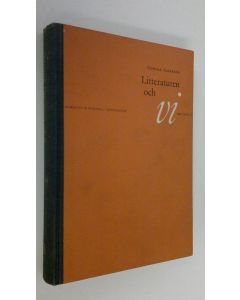 Kirjailijan Gunnar Axberger käytetty kirja Litteraturen och vi