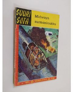 käytetty kirja Suuri sota No 14/1971 : Midwayn surmanloukku