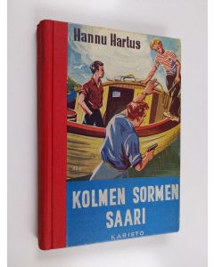 Kirjailijan Hannu Hartus käytetty kirja Kolmen sormen saari