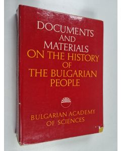 käytetty kirja Documents and materials on the history of the Bulgarian people