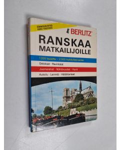 Kirjailijan Berlitz käytetty kirja Ranskaa matkailijoille