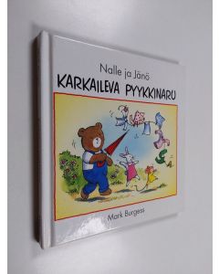 Kirjailijan Mark Burgess käytetty kirja Karkaileva pyykkinaru