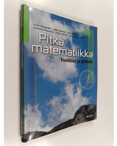 käytetty kirja Pitkä matematiikka 1 : Funktiot ja yhtälöt