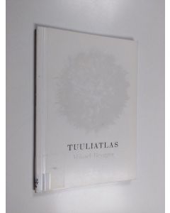 Kirjailijan Mikael Brygger käytetty kirja Tuuliatlas