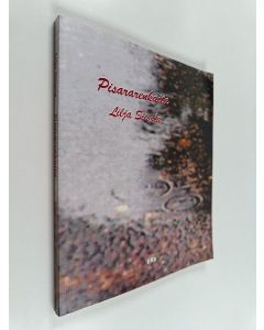 Kirjailijan Lilja Siivola käytetty kirja Pisararenkaita