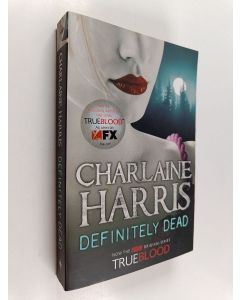 Kirjailijan Charlaine Harris käytetty kirja Definitely dead