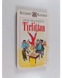 Kirjailijan Oiva Paloheimo käytetty kirja Tirlittan : orpotyttö ihmisten maailmassa