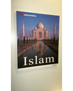 Kirjailijan Markus Hattstein käytetty kirja Islam : uskonto ja kulttuuri