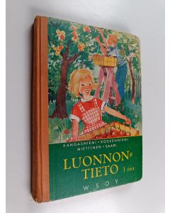 käytetty kirja Luonnontieto 1 : IV ja V luokan oppimäärä