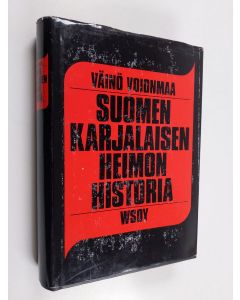 Kirjailijan Väinö Voionmaa käytetty kirja Suomen karjalaisen heimon historia