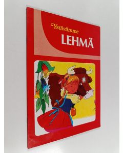 Kirjailijan Laila Niukkanen käytetty teos Ystävämme lehmä