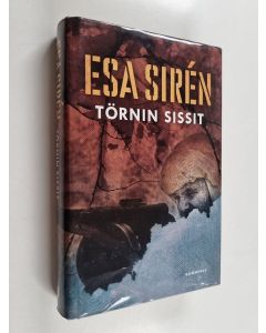 Kirjailijan Esa Siren käytetty kirja Törnin sissit