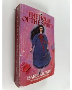 Kirjailijan Isabel Allende käytetty kirja The House of the Spirits