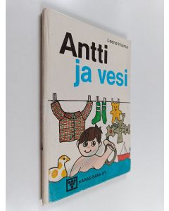 Kirjailijan Leena Huima käytetty kirja Antti ja vesi