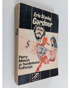 Kirjailijan Erle Stanley Gardner käytetty kirja Perry mason ja huolestunut holhooja