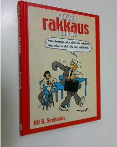 Kirjailijan Alf B. Svensson käytetty kirja Pidetään rakkaus hengissä