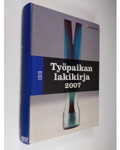 käytetty kirja Työpaikan lakikirja 2007