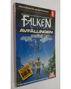 Kirjailijan Mark Smith käytetty kirja Falken 1 - Avfällingen
