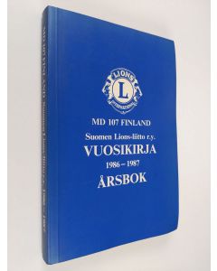 käytetty kirja Suomen Lions-liitto 107 : Vuosikirja 1986-1987 Årsbok