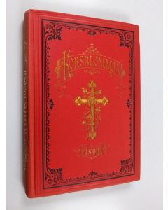 käytetty kirja Korsblomman : Kristlig kalender för 1890 - tjugufemte årgången
