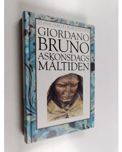 Kirjailijan Giordano Bruno käytetty kirja Askonsdagsmåltiden