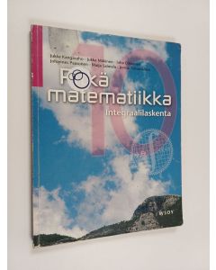 käytetty kirja Pitkä matematiikka 10 : Integraalilaskenta