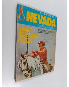 Kirjailijan G. F. Unger käytetty kirja Nevada - Lännen hurjimmat 10/1976 : Laskut maksetaan lyijyllä