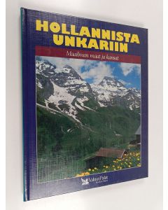 Kirjailijan Rainer Palmunen & Kerkko Hakulinen ym. käytetty kirja Hollannista Unkariin