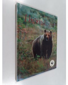 Kirjailijan Bertil Pettersson käytetty kirja I björnskogen