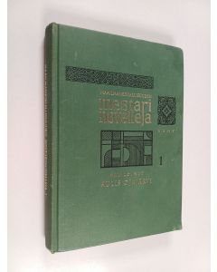 Kirjailijan Aulis Ojajärvi käytetty kirja Maailmankirjallisuuden mestarinovelleja 1