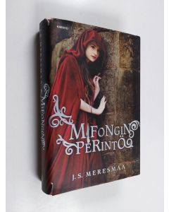 Kirjailijan J. S. Meresmaa käytetty kirja Mifongin perintö