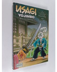 Kirjailijan Stan Sakai käytetty kirja Usagi Yojimbo 28 : Red scorpion