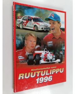 käytetty kirja Ruutulippu 1996 : Moottoriurheilun vuosi