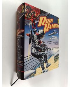 Kirjailijan Steve Holland käytetty kirja Rick Random - Space Detective : 10 Classic Interplanetary Comic Book Adventures