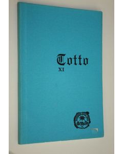 käytetty kirja Totto XI : Kotiseutuyhdistys Rovaniemen Totto ry:n julkaisu