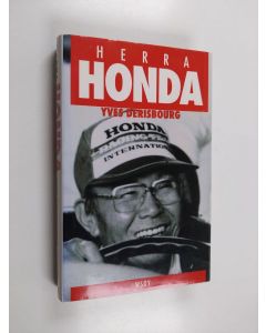 Kirjailijan Yves Derisbourg käytetty kirja Herra Honda hänen itsensä kertomana