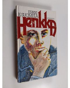 Kirjailijan Erkki K. Suomela käytetty kirja Henkka