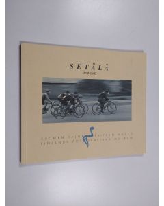 käytetty kirja Setälä : 1892-1985
